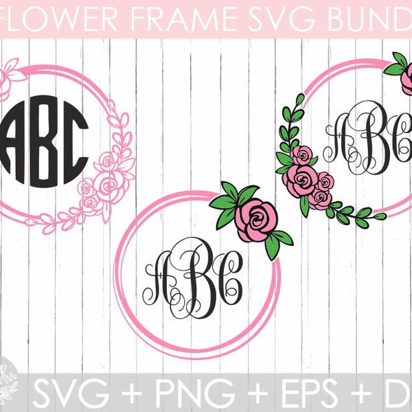 Flower Monogram Frame Svg ,Circle Rose Monogram Svg, Floral Wreath Baby Girl Frame Svg, Cut Files Cricut Silhouette, Dxf, Eps,Png