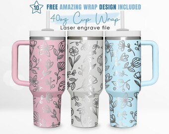 Envoltura para vaso de 40 oz grabada con diseño floral, flores, flores silvestres, primavera, envoltura para vaso de 40 oz, grabado láser, envoltura para vaso Stanley, diseño láser