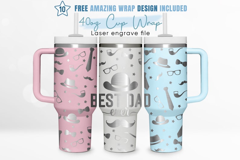 May include: Three 40 ounce stainless steel tumblers with lids and handles. The tumblers are pink, gray, and blue with a silver design of mustaches, hats, glasses, pipes, and bowties. The gray tumbler has the text "BEST DAD ever" on it.