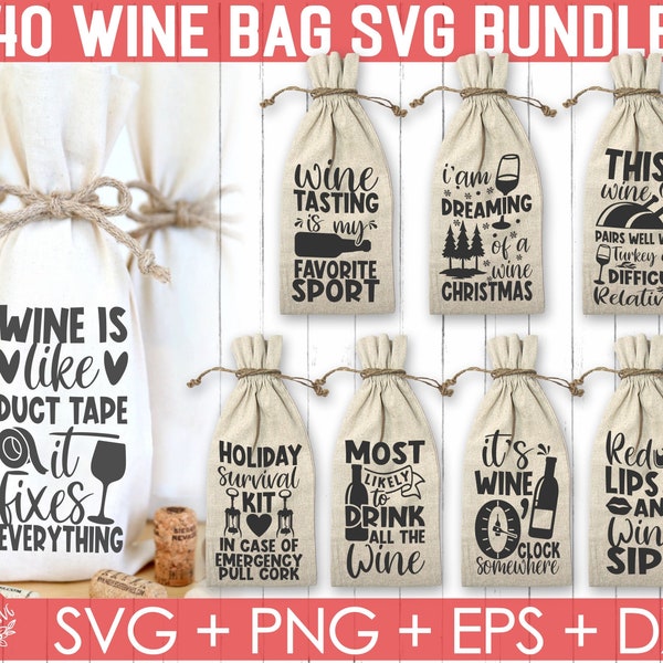 40 Wine Bag Svg Bundle,Christmas Wine Svg files,Funny Wine Svg,Drinking Svg,Wine Sayings Svg,Wine Holidays Svg,Wine Glass Svg,Wine Quote Svg