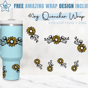 40oz Daisy Quencher Tumbler, Flower, Lovely Floral, 40oz Tumbler Wrap,2 Designs Stanley Tumbler Wrap,Eps Svg Dxf Png Files,Cricut Silhouette