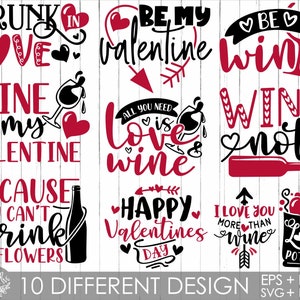 May include: Ten different Valentine's Day designs featuring wine and love-themed text. The designs are in black and red on a white background. The text includes phrases like "Drunk in Love", "Wine is my Valentine", "Be my Valentine", "Wine not", "Happy Valentines Day", and "I love you more than wine".