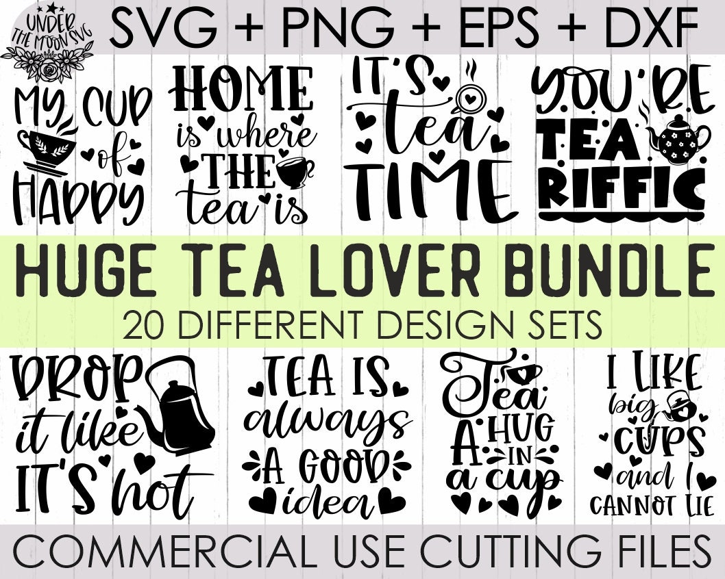 Tea Lover SVG Bundle Tea Svg Tea Lover SVG Tea Drinker Etsy Canada