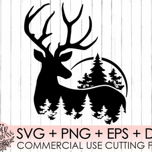 May include: Black silhouette of a deer with large antlers, featuring a forest scene within its form. The design includes pine trees and a circular element. Text at the bottom reads "SVG + PNG + EPS + DXF COMMERCIAL USE CUTTING FILES".