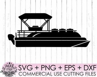 Pontoon Boat SVG File / Boat SVG File / Commercial & Personal Use / Cricut, Silhouette Cut Files, SVG, Eps png dxf, cameo