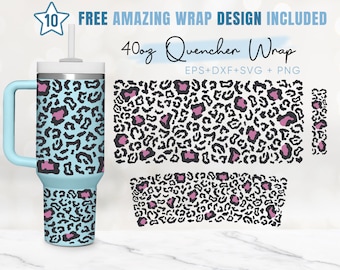 40oz Leopard Quencher Tumbler, Leopard Pattern, 40oz Svg, 2 Designs Quencher Tumbler Wrap, Eps Svg Dxf Png Files, Cricut Silhouette Template