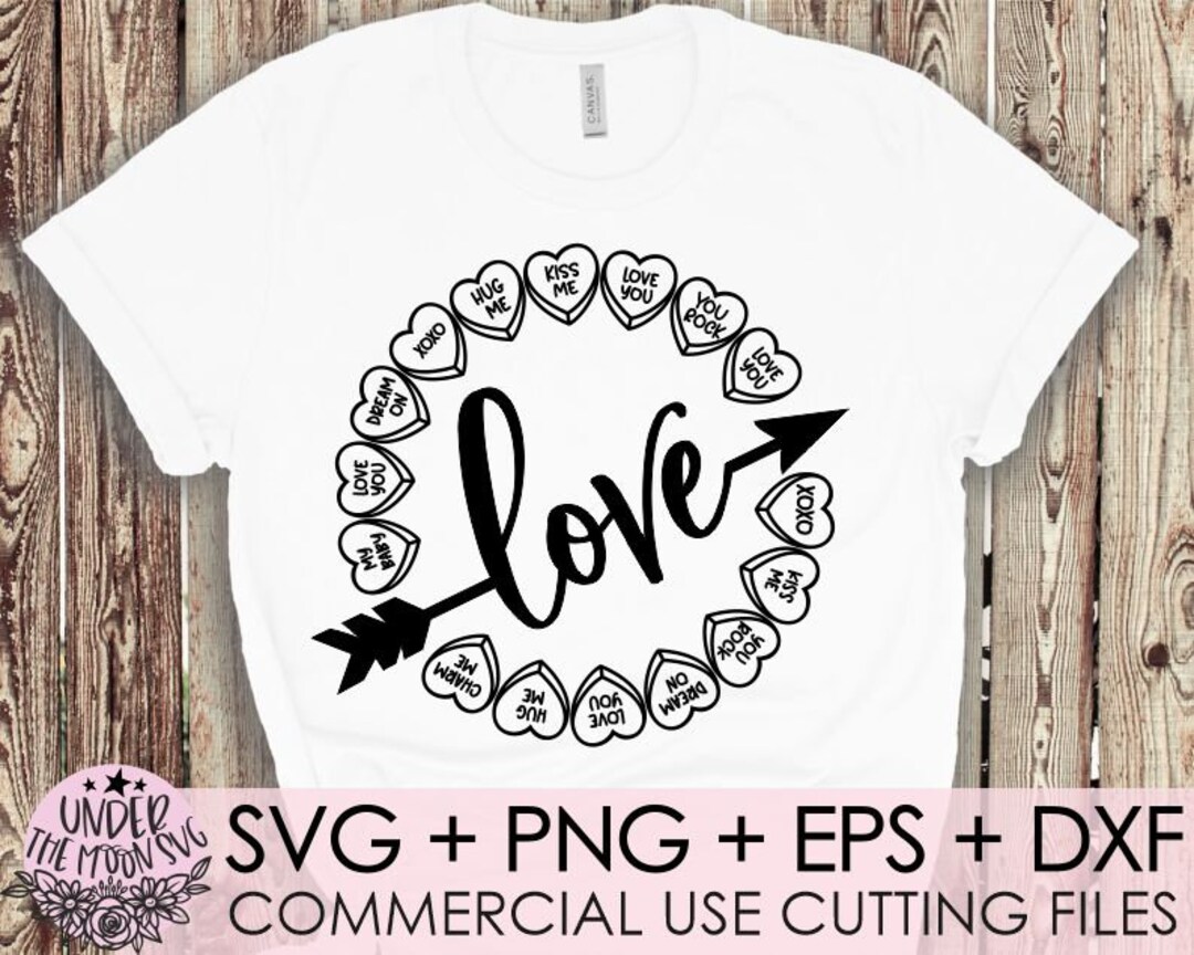 Valentines Day Svg, Candy Hearts Svg, Conversation Heart Svg, Love Svg ...