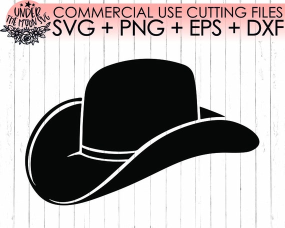 Cowboy Hat SVG File Country Western SVG / SVG Png Eps Dxf - Etsy