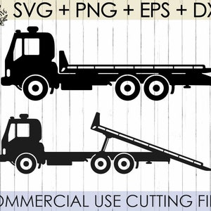 Könnte beinhalten: Schwarze Silhouette-Bilder von zwei Abschleppwagen. Der obere LKW hat eine Ladefläche, und der untere LKW hat eine Rampe. Der Text oben lautet "SVG + PNG + EPS + DXF". Der Text unten lautet "COMMERCIAL USE CUTTING FILES".