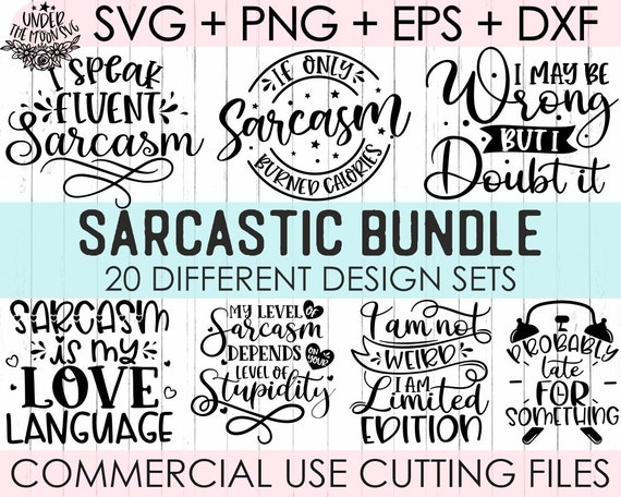 Sarcastic Bundle Svg Bundle, Sarcastic quotes SVG, Sarcastic saying Svg,  Funny shirt Svg, Digital download, Funny Quotes Svg, Quotes Svg