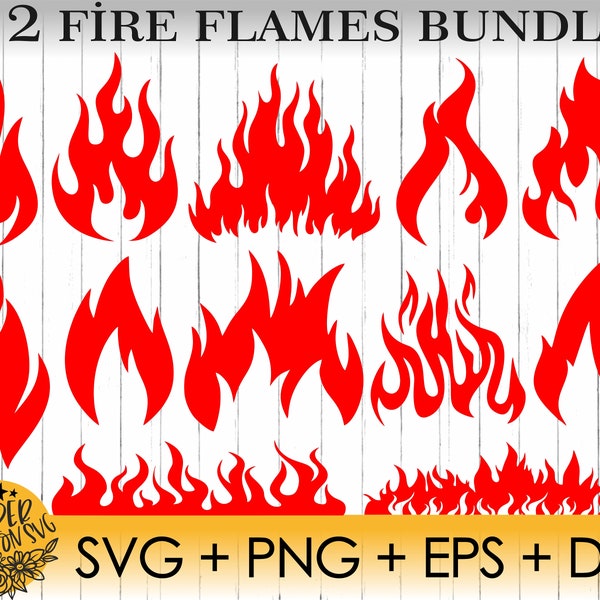Fire SVG BUNDLE / Fire Clipart / Flames Cricut Files / Fire DXF Files / Fire Cut Files / Fire Png / Flames Silhouette / Svg, Dxf, Png, Eps