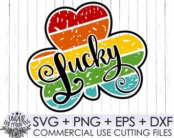 May include: A rainbow-colored shamrock with the word "Lucky" written in black cursive. The shamrock has a distressed, vintage look. The image includes the text "SVG + PNG + EPS + DXF COMMERCIAL USE CUTTING FILES".