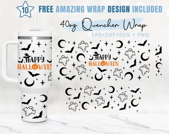 40oz Happy Halloween Quencher Tumbler, Spooky Season, Trick Or Treat, 2 Designs Stanley Tumbler Wrap,Eps Svg Dxf Png Files,Cricut Silhouette