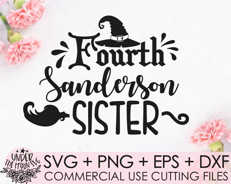 Fourth Sanderson Sister SVG / Hocus Pocus Svg Halloween Svg / Halloween ...