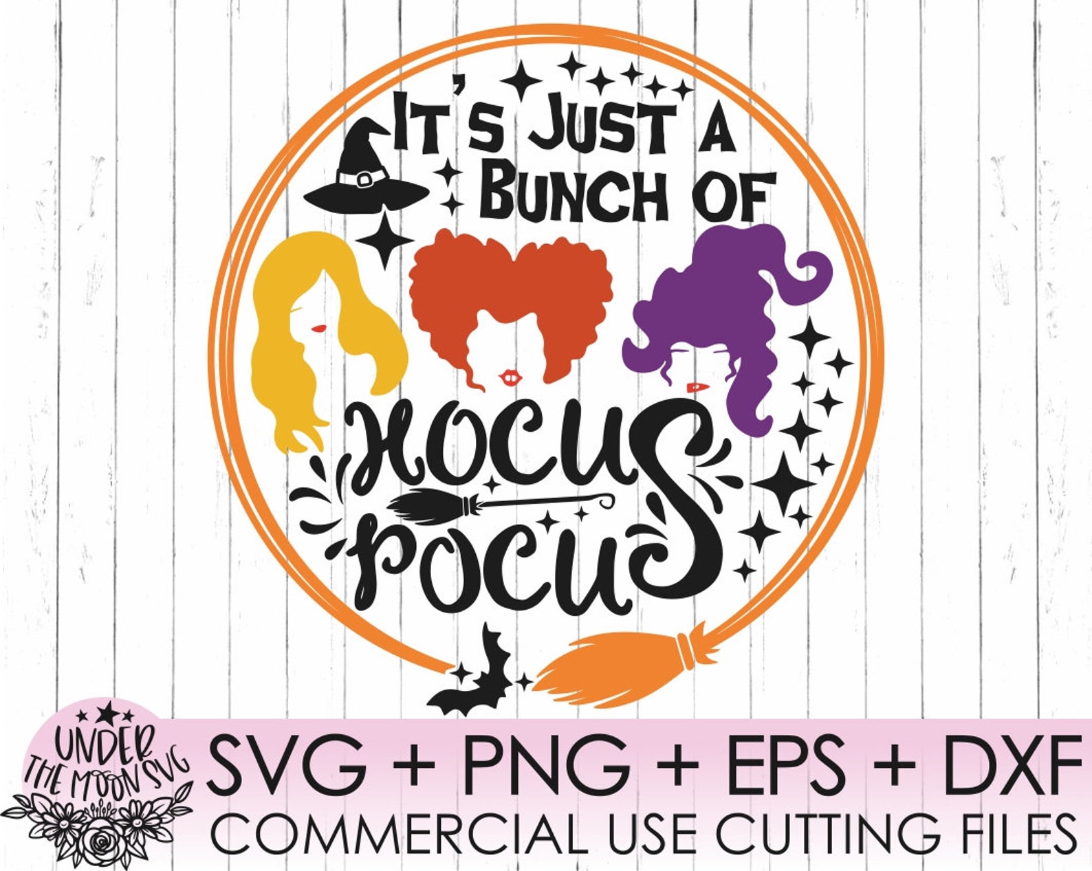 Its Just a Bunch of Hocus Pocus SVG, Sanderson Sisters, Witches Hair ...