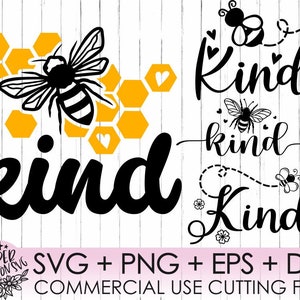 Bee Kind Svg, Be Kind Svg, Kind Quotes Svg, Bee Kind, Be Kind, Kindness Svg, Inspirational Svg, Inspirational Quote Svg, Motivational Svg
