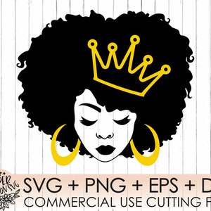 African American Woman Svg, Queen Black Woman Svg, Afro Svg, Afro Woman Svg, Strong Svg, Powerful svg, Beautiful Svg, Girl Power Svg