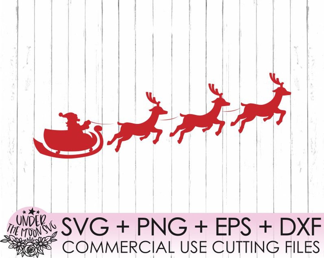 Christmas Sleigh SVG Reindeer Svg File Commercial Use Clipart Svg Dxf ...