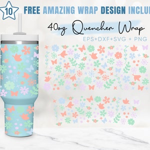 40oz Flower Butterfly Quencher Tumbler, Floral Svg, Spring, 40oz Tumbler Wrap, 2 Designs Stanley Tumbler Wrap, Eps Svg Dxf Png Files,Cricut
