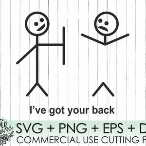 Stick Figuur SVG | Mensen plakken | mensen DXF | I&#39;ve Got Your Back stick | stick | SVG instant download ontwerp voor cricut of silhouet