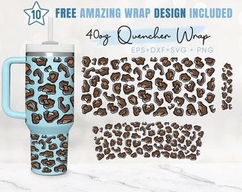 40oz Leopard Quencher Tumbler, Animal Print, 40oz Svg, 2 Designs Stanley Tumbler Wrap, Eps Svg Dxf Png Files, Cricut Silhouette Template