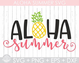 Aloha Summer Pineapple Svg,Aloha Summer Svg , Summer Quote Svg, Summer cut files, Silhouette Cut File Cricut, T-Shirt Design Svg,
