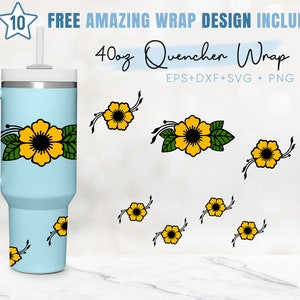 40oz Flower Quencher Tumbler, Floral Svg, Spring, 40oz Tumbler Wrap, 2 Designs Stanley Tumbler Wrap, Eps Svg Dxf Png Files,Cricut Silhouette