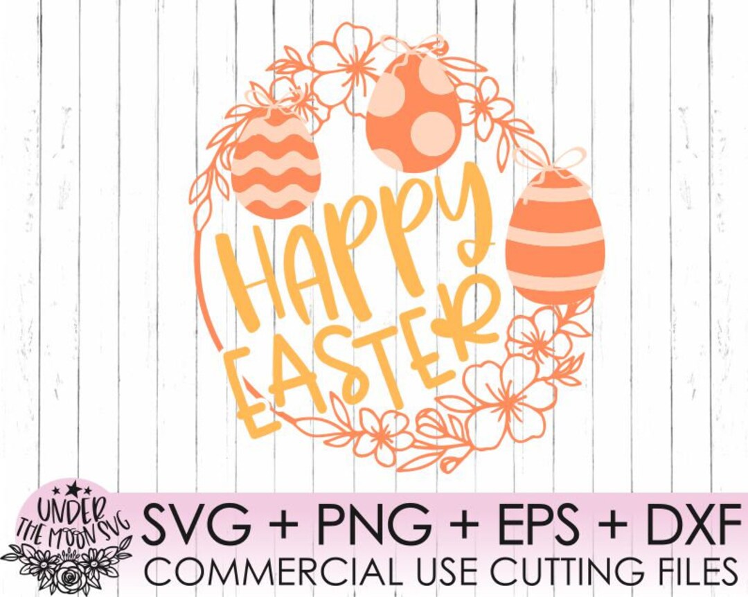 Easter Svg, Happy Easter, Flower Svg, Easter Bunny Svg, Easter Svg File ...