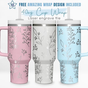 May include: Three 40oz stainless steel travel mugs with a floral design. The mugs are pink, gray, and blue. The design features silver leaves and stems on a colored background.  Free amazing wrap design included. Laser engrave file.