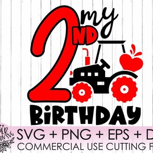 Second Birthday Tractor Svg,Tractor Birthday Svg,2 nd Birthday Svg,Tractor Birthday shirt,Second Birthday Svg,Tractor Svg,Cut file Cameo