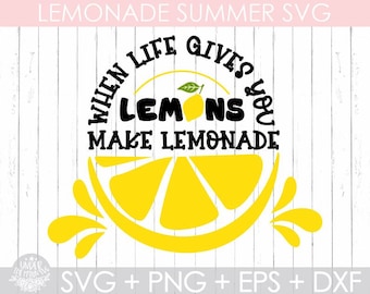 Lemonade Summer Svg, When Life Give You Lemonade Svg,Make Lemonade Svg,Svg Designs ,Svg Cut Files Cricut Cut Files ,Silhouette Files,Dxf,Eps