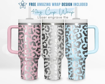 40oz Engraved Tumbler Wrap Leopard, Animal Print, Gift For Her, 40oz Quencher Wrap, Laser Engraving, Stanley Tumbler Wrap, Laser Design