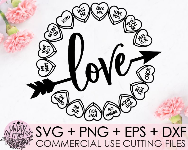 Valentines Day Svg, Candy Hearts Svg, Conversation Heart Svg, Love Svg ...