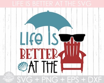 ビーチでの生活は最高 SVG、夏 SVG、ビーチ SVG、休暇 SVG、SVG デザイン、SVG カット ファイル Cricut カット ファイル シルエット カット ファイル