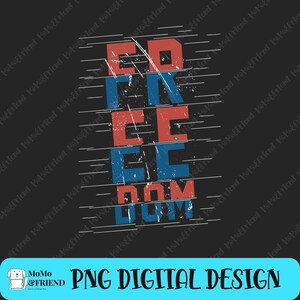 Retro Sublimations, Vintage Sublimations, Shirt Design, Sublimation Downloads, Png, Clipart, Freedom, 4th of july png, America Png