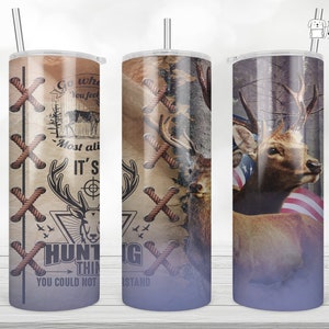 Deer hunting Sublimation Skinny Tumbler Design, Hunting thing Straight & Tapered Sublimation Wrap Design, Tumbler PNG, Template