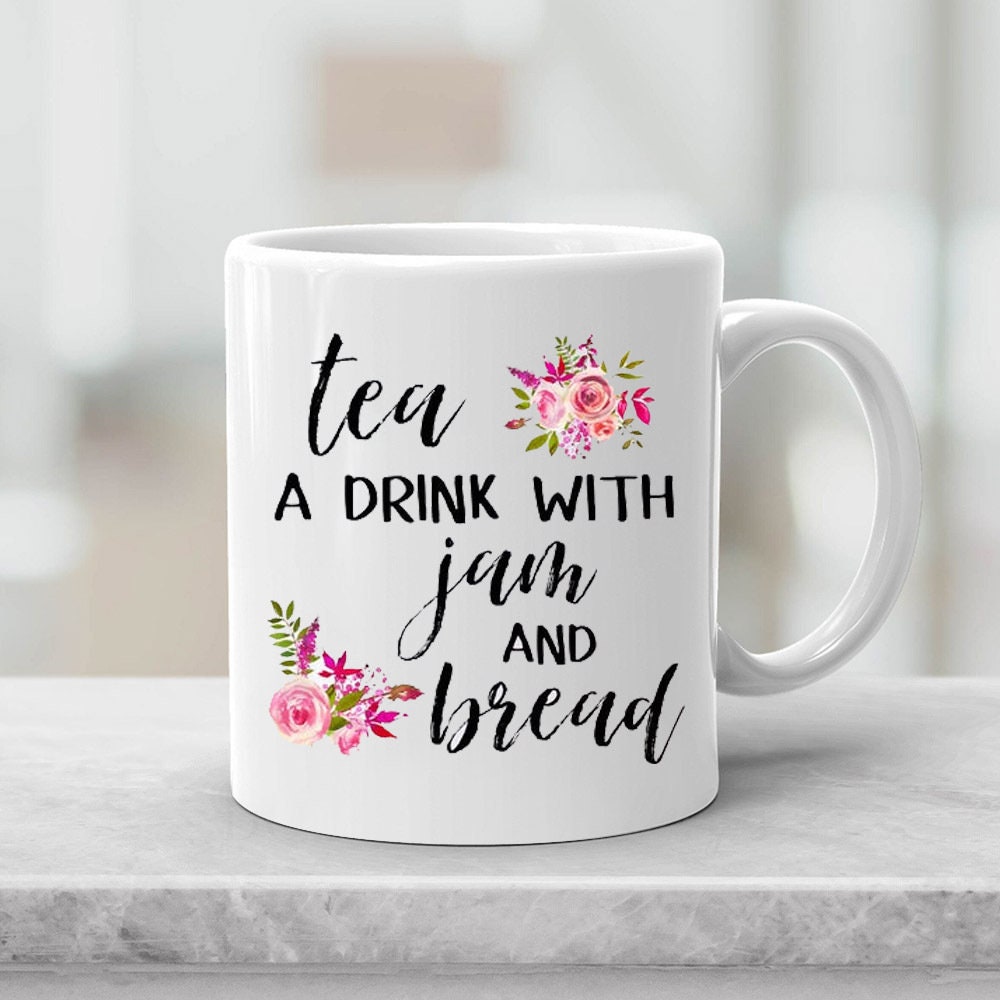 Tea A Drink With bread And Jam The Sound Of Music Mug 11 oz Etsy