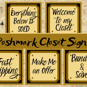 Könnte beinhalten: Sechs goldene und schwarze gerahmte Schilder mit weißen Hintergründen und schwarzem Text. Die Schilder zeigen: "Sofort-Download", "Alles darunter ist VERKAUFT", "Willkommen in meinem Kleiderschrank", "Schneller Versand", "Mach mir ein Angebot", und "Paket & Sparen". Die Schilder sind in zwei Reihen mit jeweils drei Schildern angeordnet. Der Text "Poshmark Closet Signs" ist in Schwarz auf einem goldenen Banner über den Schildern geschrieben.