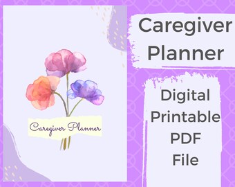 Caregiver Planner / Caregiver Daily Log / Doctor Appointment Logs / Elder Care Printable PDF Download