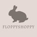 Floppy Shoppy