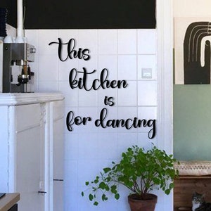 Letrero "Esta cocina es para bailar", decoración de pared de cocina con citas de metal, decoración de pared de chef
