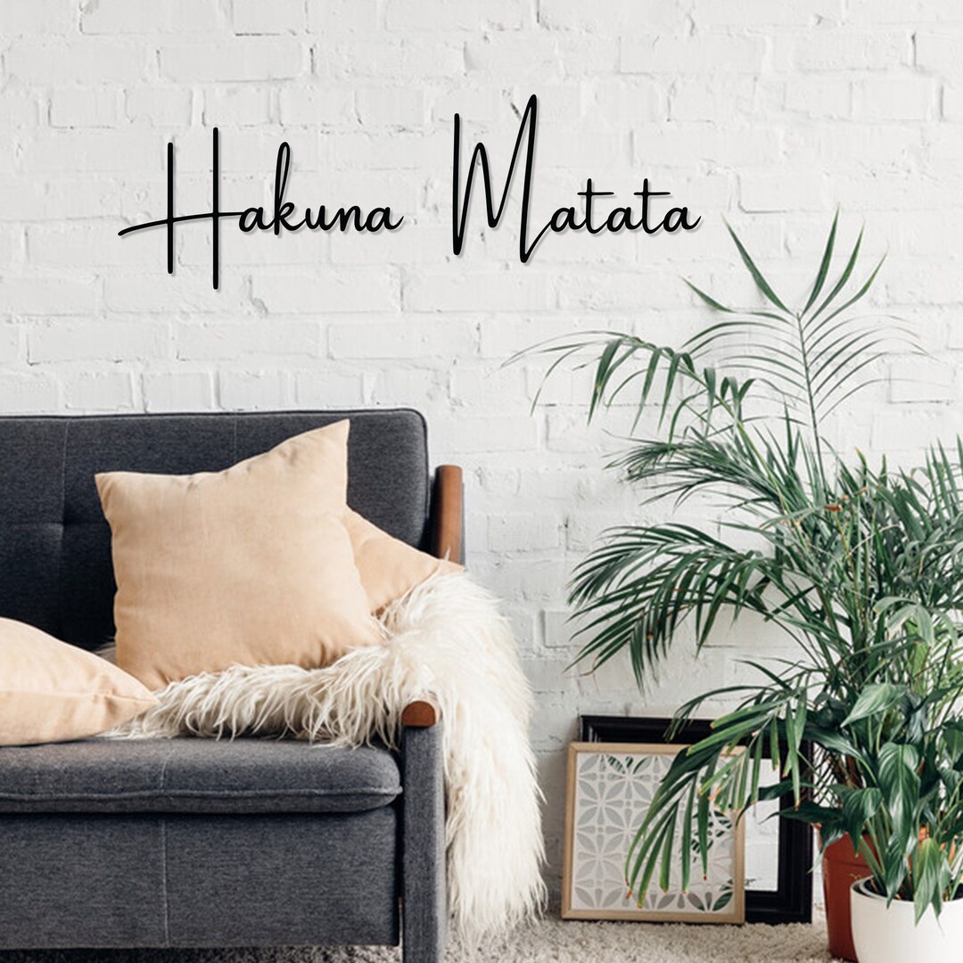 Hakuna Matata Metal Wall Sign Swahili Wall Art Inspirational Etsy