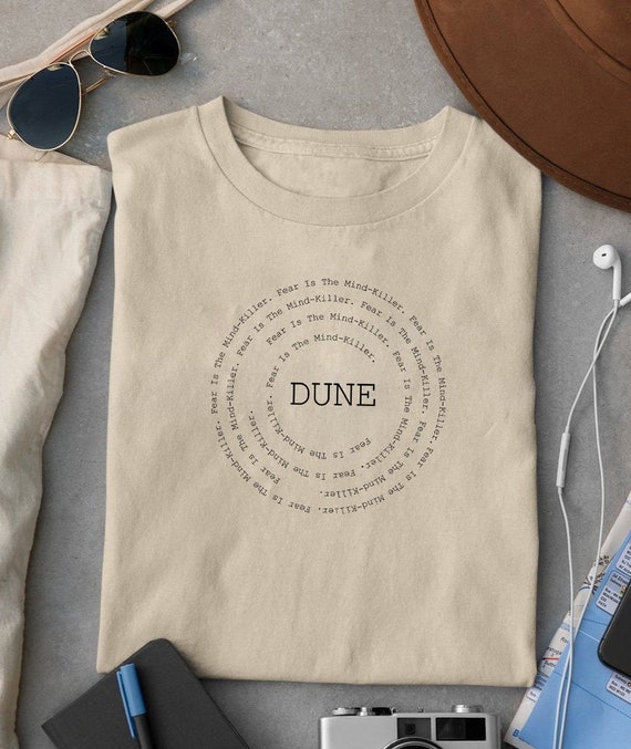Dune Gift Fear Is The Mind Killer Shirt Dune Gift Fear Is The Mind Killer Shirt