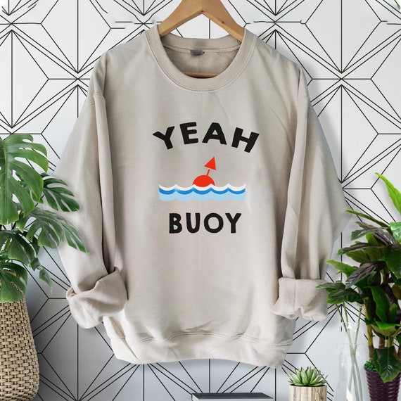 Fun Yeah Buoy T-Shirt Fun Yeah Buoy T-Shirt
