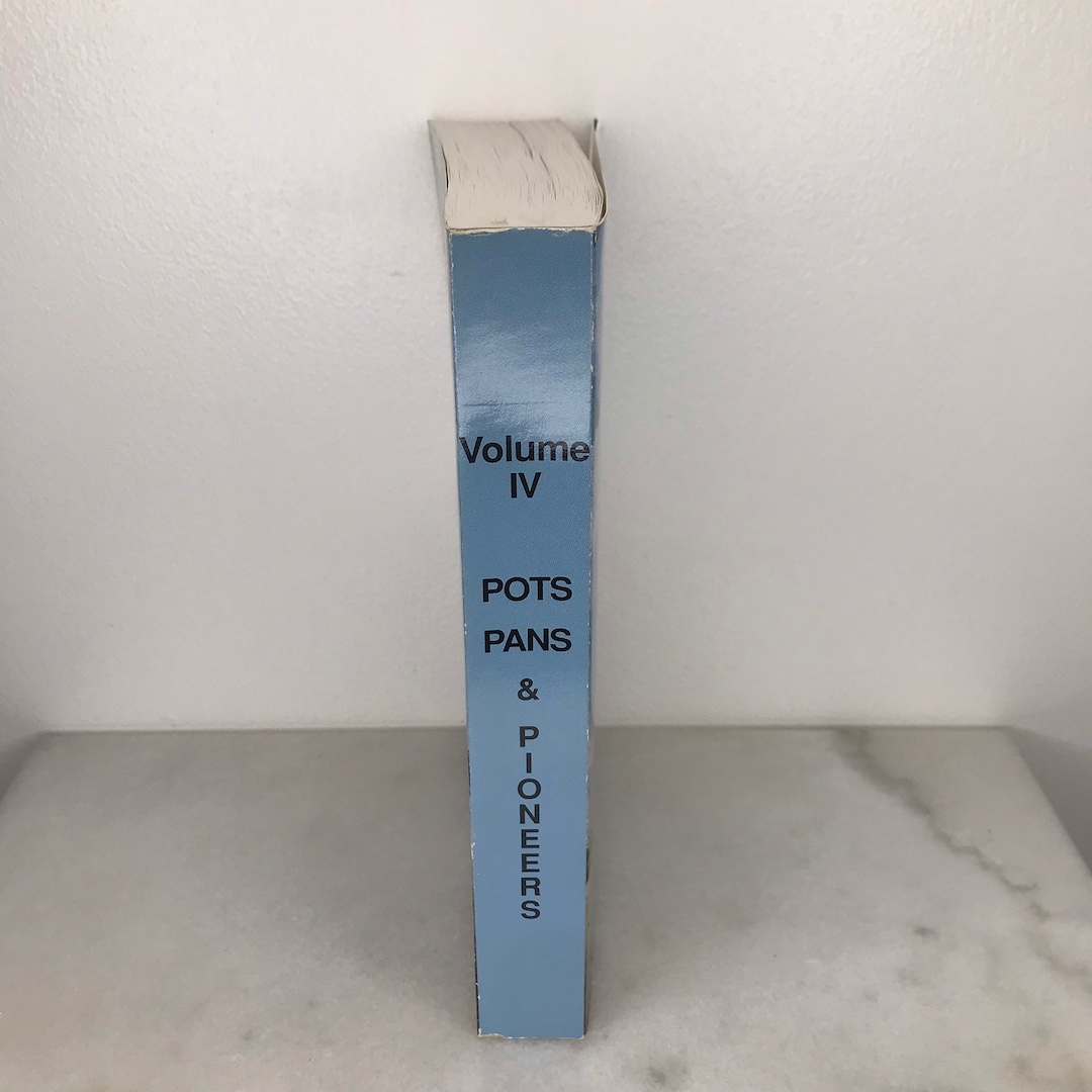 Pots, Pans and Pioneers Volume IV Paperback Cookbook 1993 Etsy