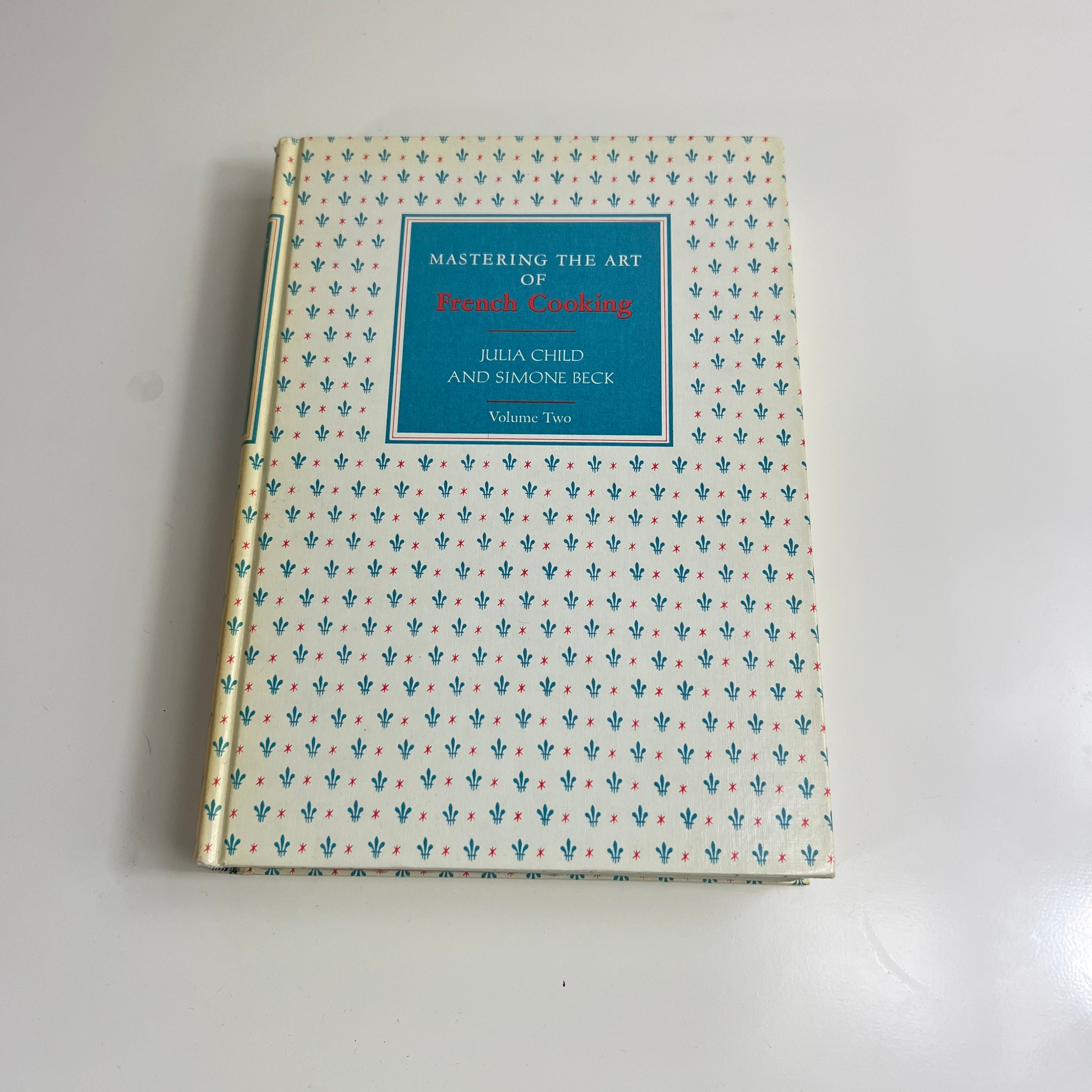 Julia Child Cookbook Mastering the Art of French Cooking Vol II by Julia Child and Simone Beck 1981 French Cuisine