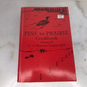 Vintage Pine to Prairie Cookbook, Vol. IV, 1988