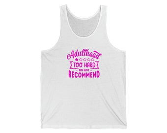 Adulting too hard  Softstyle™ Tank Top
