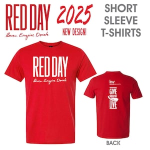 Puede incluir: Camiseta de manga corta Red Day 2025. La parte delantera de la camiseta presenta el texto "Red Day" en blanco con las palabras "Renew. Energize. Donate." en blanco más pequeño debajo. La parte posterior de la camiseta presenta el texto "Give Where You Live" con una mano extendida en blanco. El texto "kw KELLERWILLIAMS" está por encima de la mano.