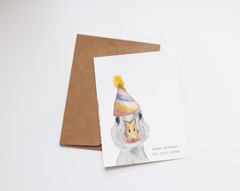 Funny Silly Goose Birthday Card | Watercolor Animal Greeting Card (A2)